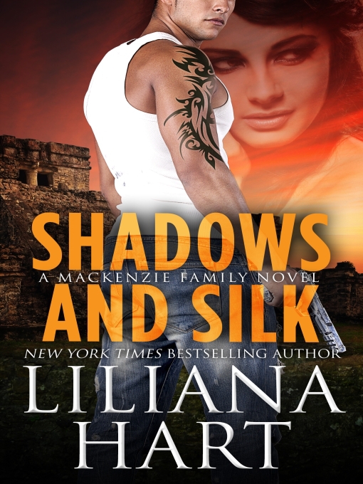 Title details for Shadows And Silk by Liliana Hart - Available